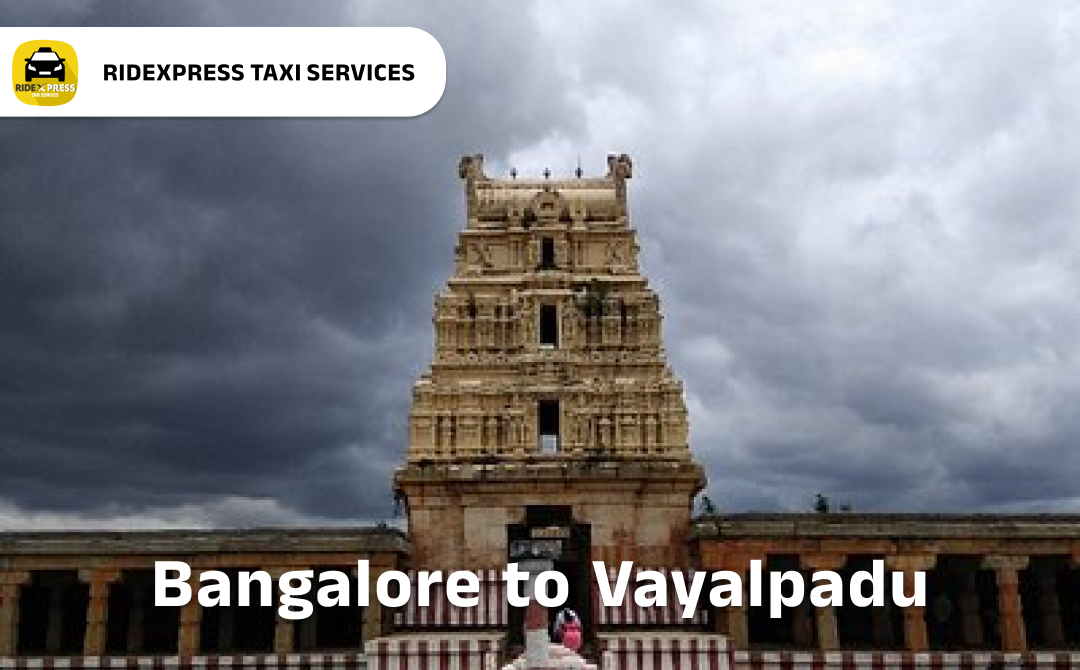 bangalore-to-vayalpadu-taxi-services