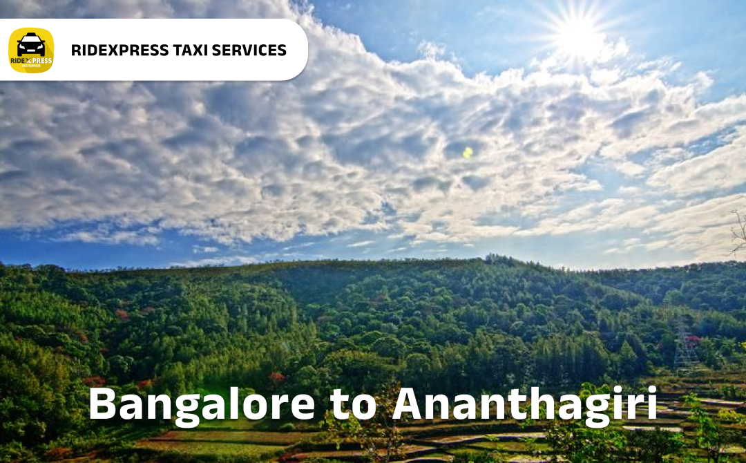 bangalore-to-ananthagiri-cabs-services