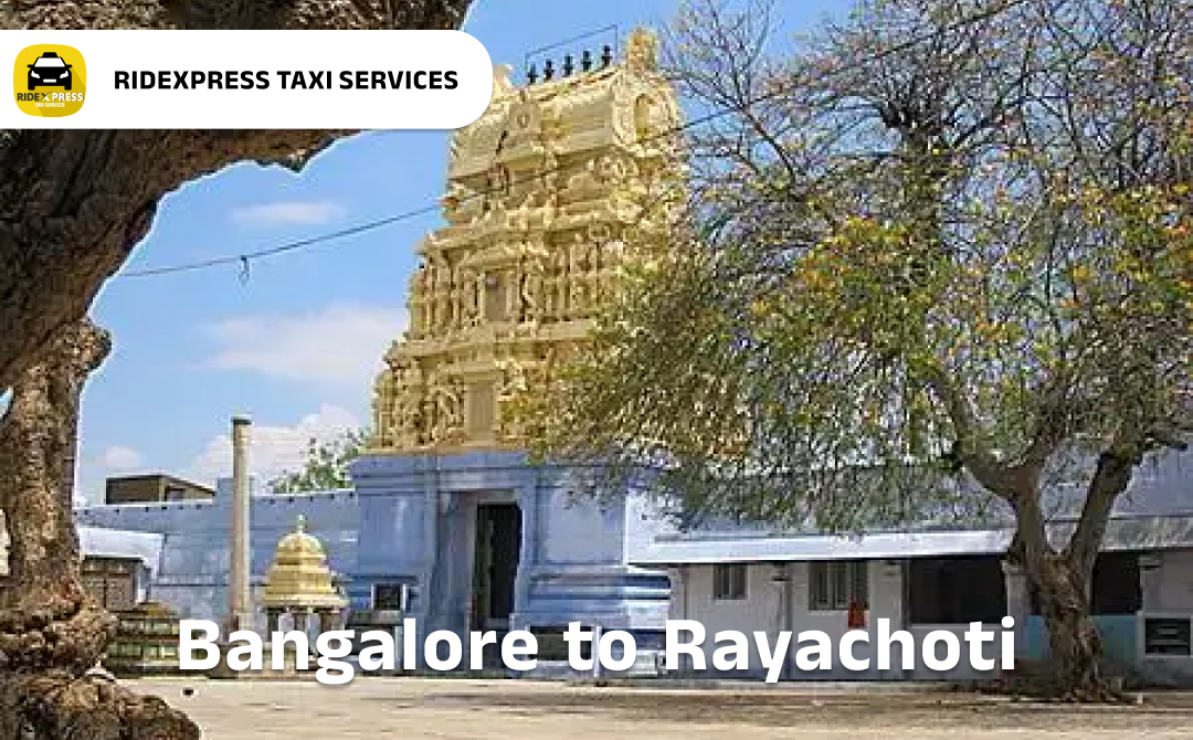 bangalore-to-rayachoti-taxi-services