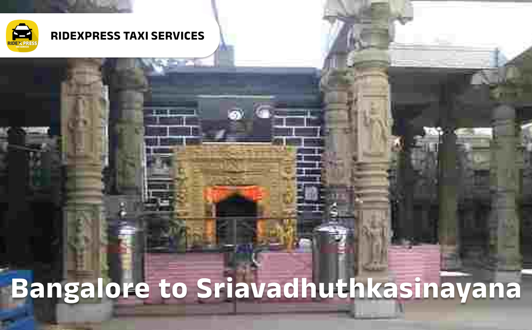 bangalore-to-sriavadhuthkasinayana-taxi-services