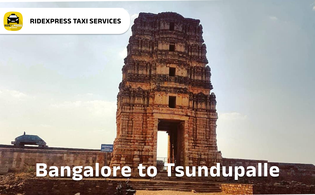 bangalore-to-tsundupalle-taxi-services