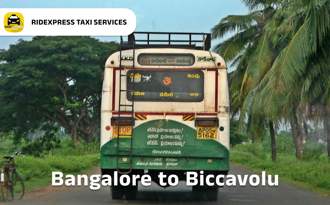 bangalore-to-biccavolu-taxi-services