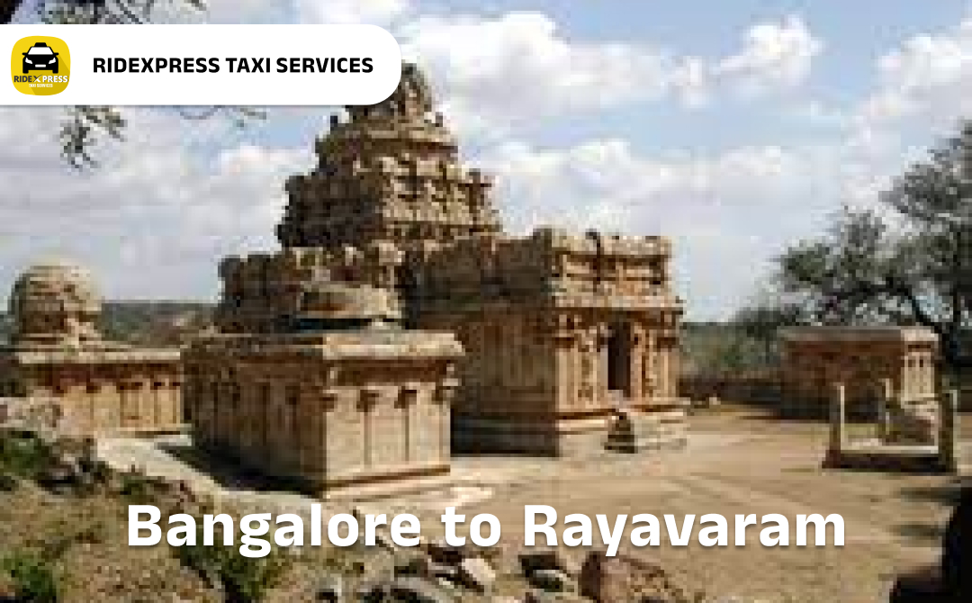 bangalore-to-rayavaram-taxi-services