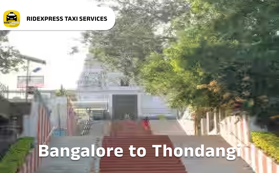 bangalore-to-thondangi-taxi-services