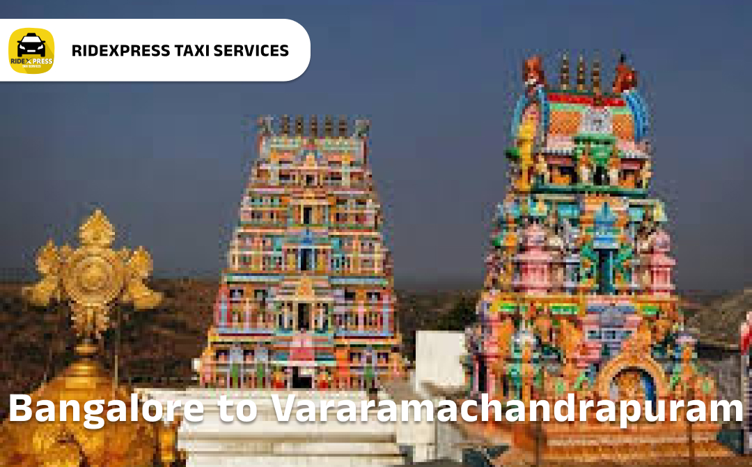 bangalore-to-vararamachandrapuram-taxi-services