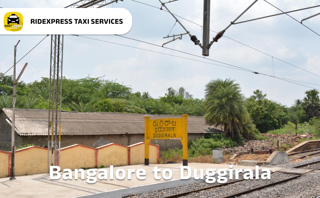 bangalore-to-duggirala-taxi-services