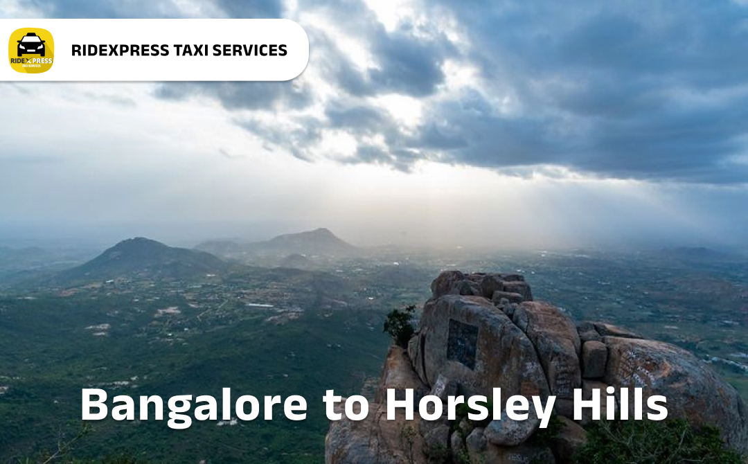 bangalore-to-horsley-hills-cabs-services