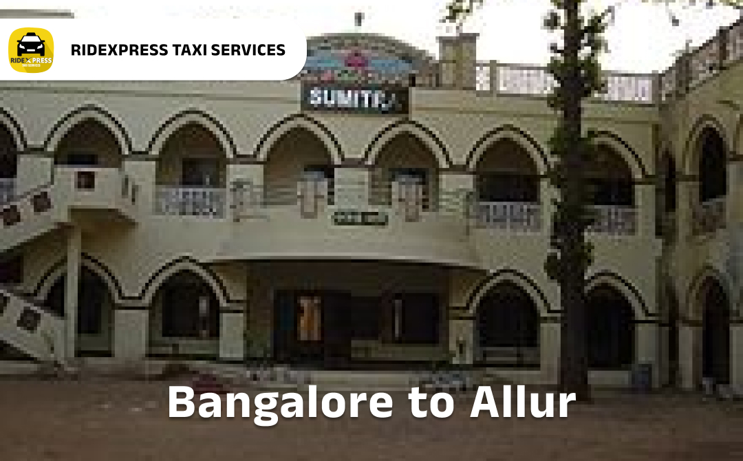 bangalore-to-allur-taxi-services