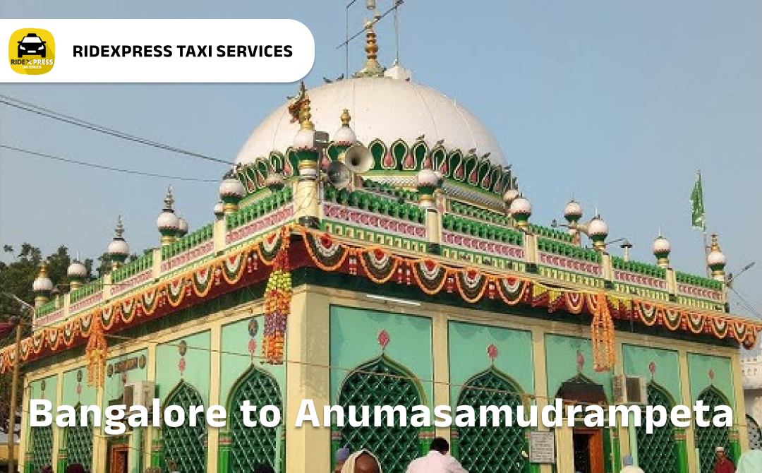 bangalore-to-anumasamudrampeta-taxi-services