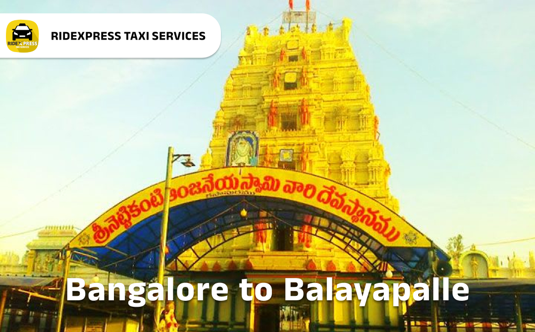 bangalore-to-balayapalle-taxi-services