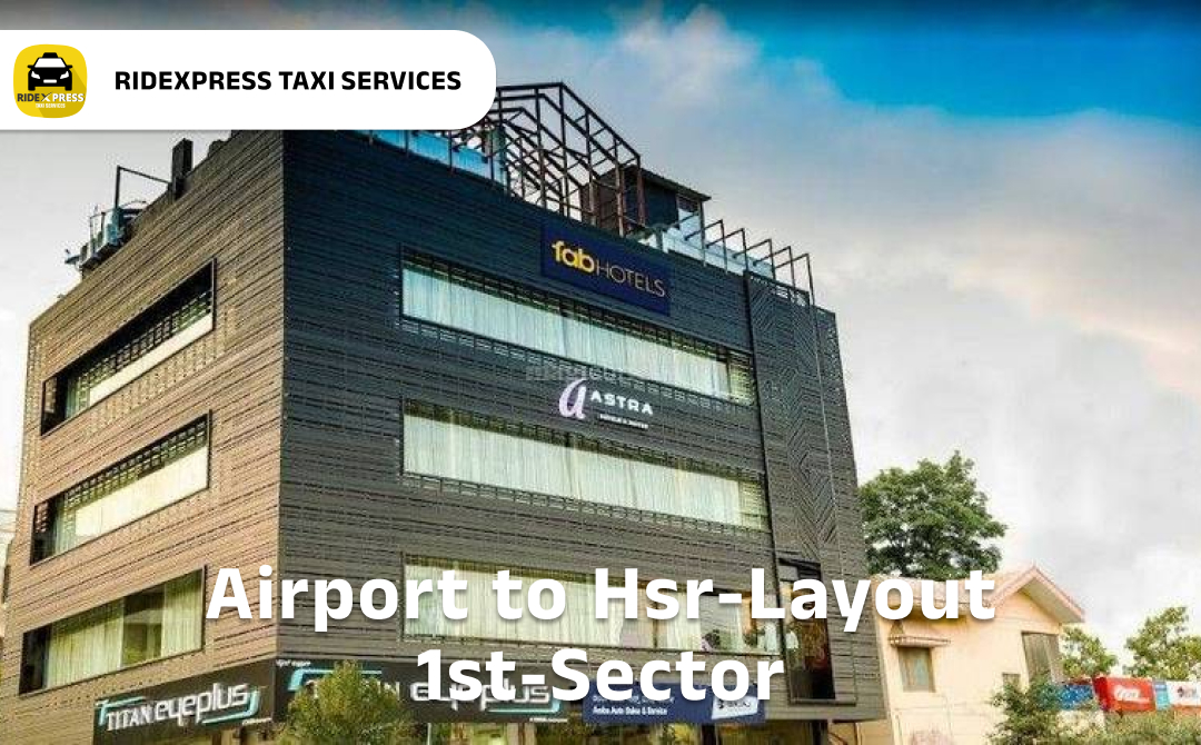 hsr-layout-1st-sector-airport-round-trip-taxi