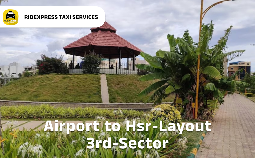 hsr-layout-3rd-sector-airport-round-trip-taxi