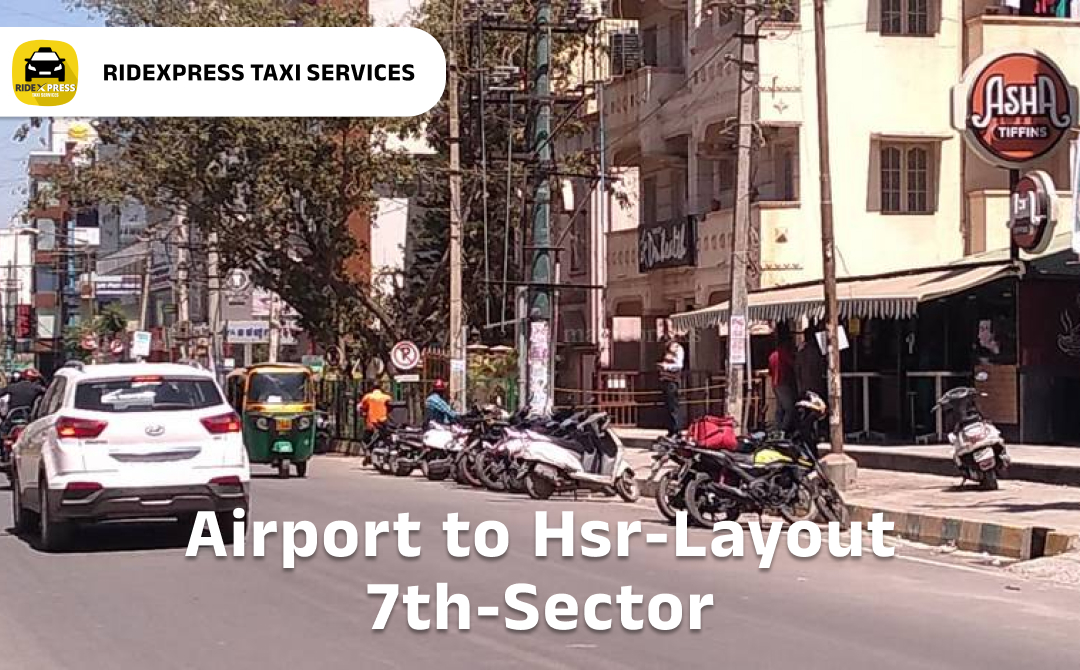 hsr-layout-7th-sector-airport-round-trip-taxi