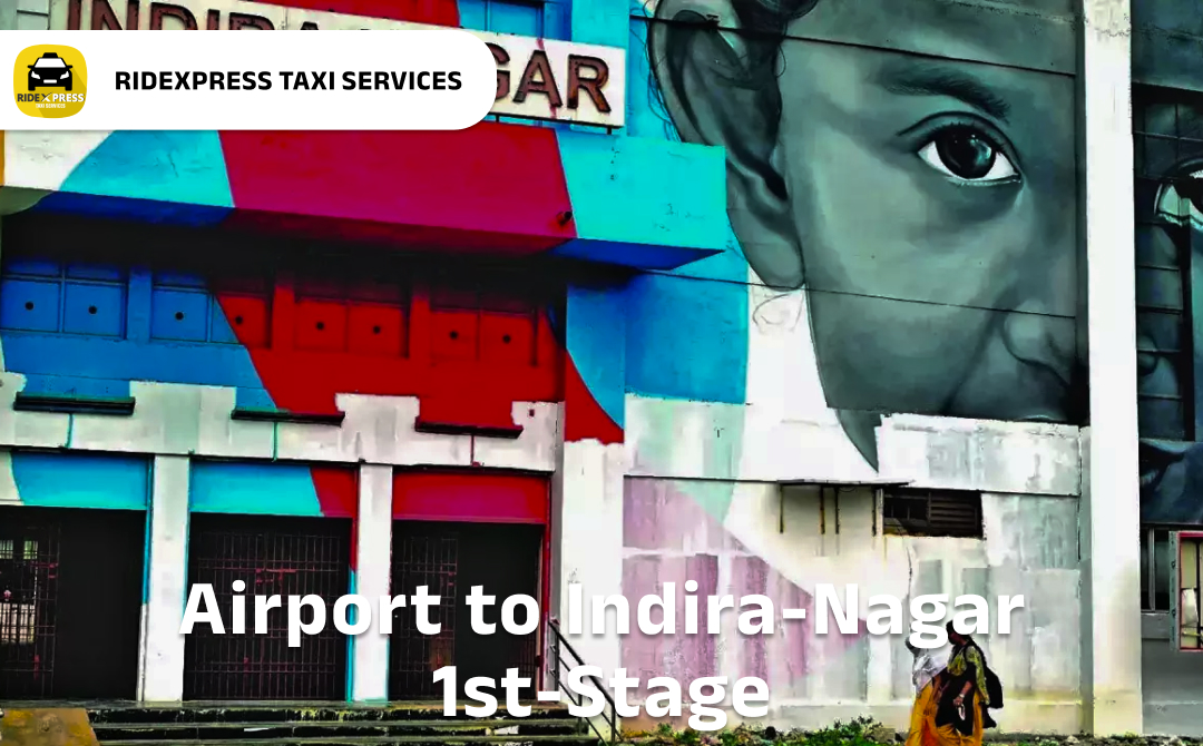 indira-nagar-1st-stage-airport-pickup-taxi