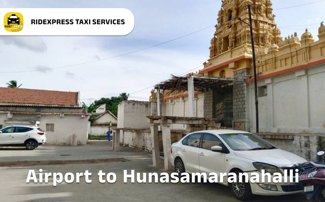 hunasamaranahalli-airport-pickup-taxi