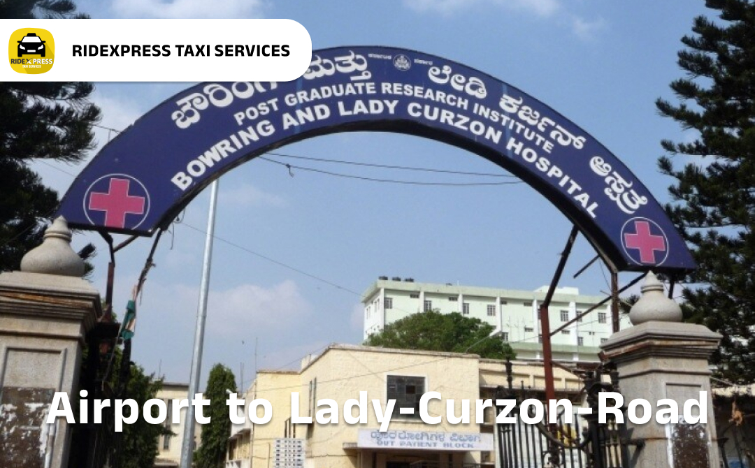 lady-curzon-road-airport-pickup-taxi