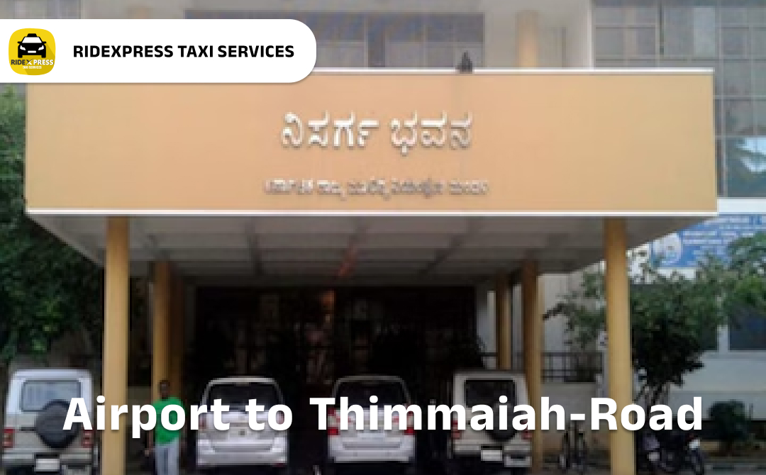 thimmaiah-road-airport-pickup-taxi