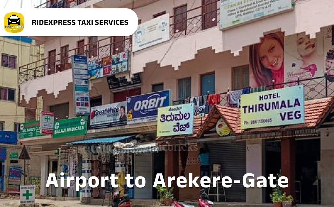 arekere-gate-airport-pickup-taxi