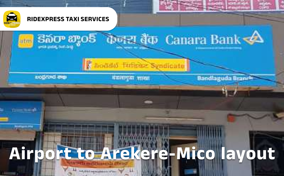 arekere-mico-layout-airport-pickup-taxi