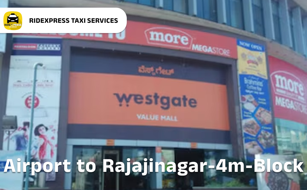 rajajinagar-4m-block-airport-pickup-taxi