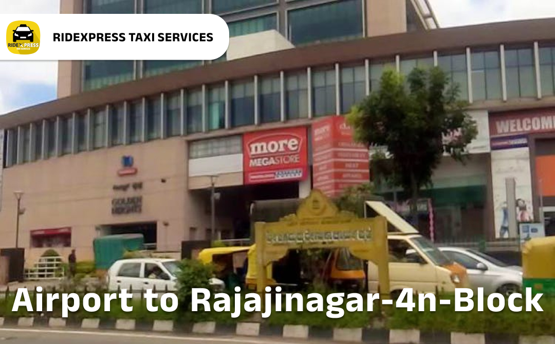 rajajinagar-4n-block-airport-pickup-taxi