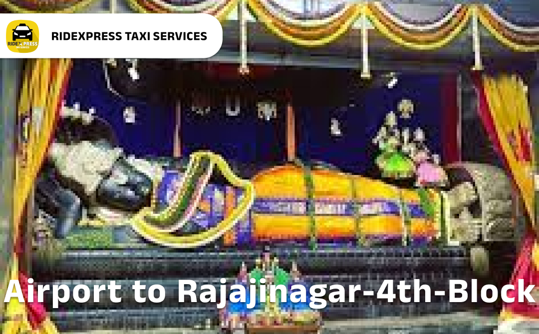 rajajinagar-4th-block-airport-pickup-taxi