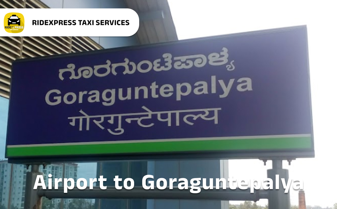 goraguntepalya-airport-pickup-taxi