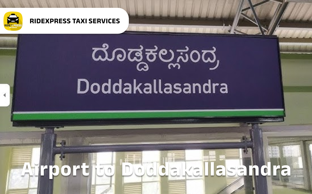 doddakallasandra-airport-pickup-taxi