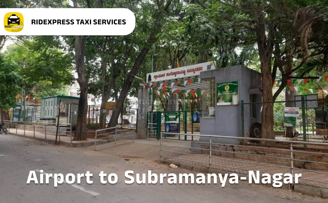 subramanya-nagar-airport-pickup-taxi