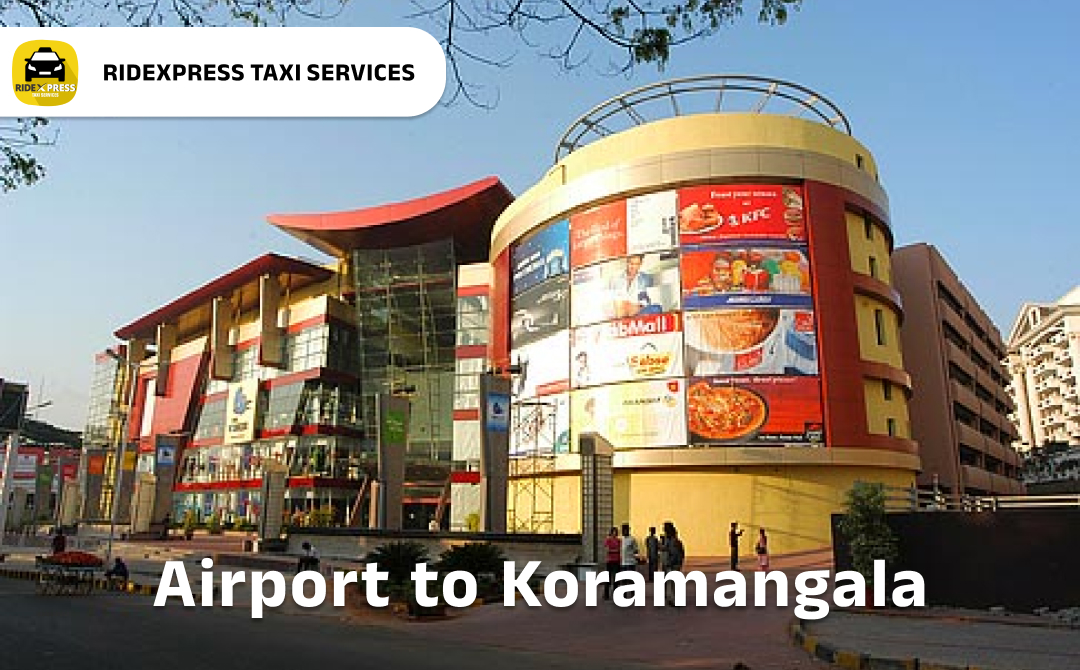 koramangala-airport-pickup-taxi