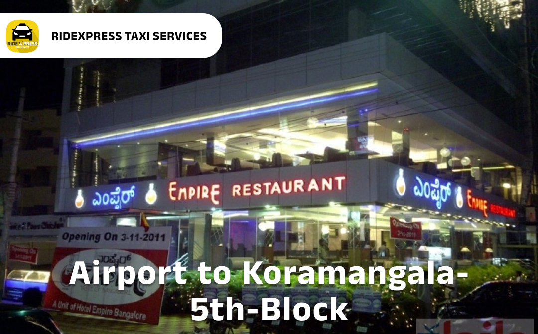 koramangala-5th-block-airport-pickup-taxi