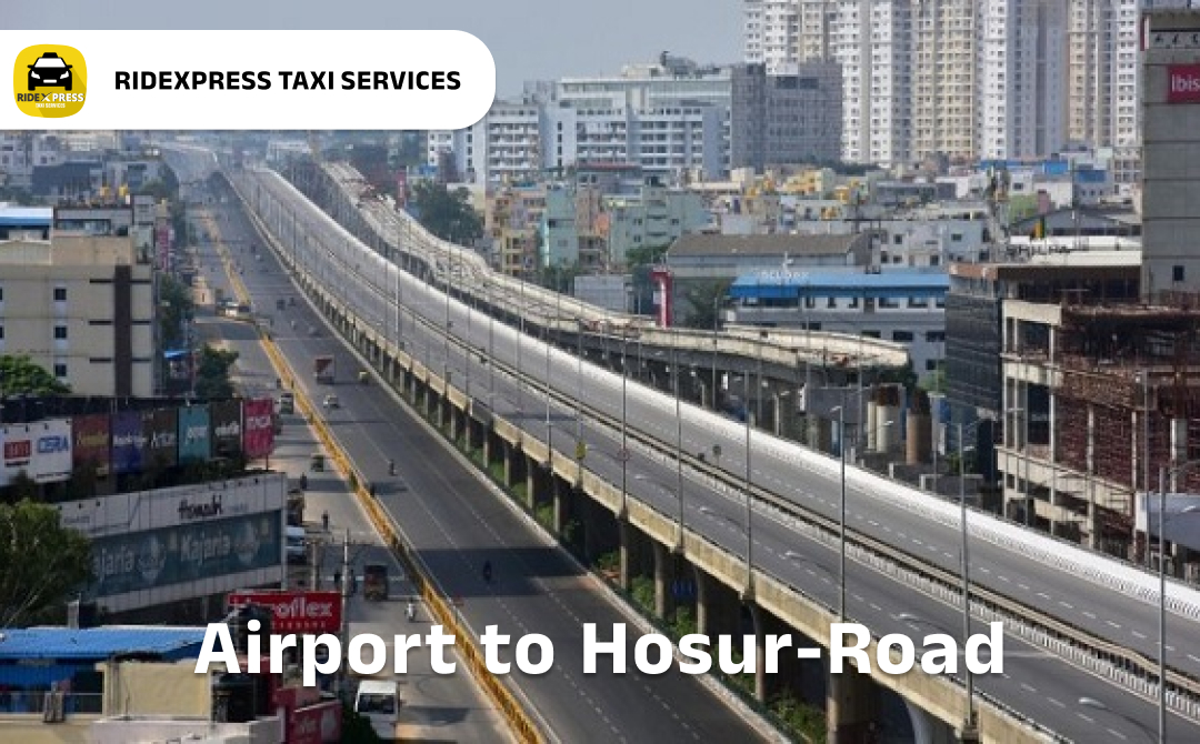 hosur-road-airport-pickup-taxi