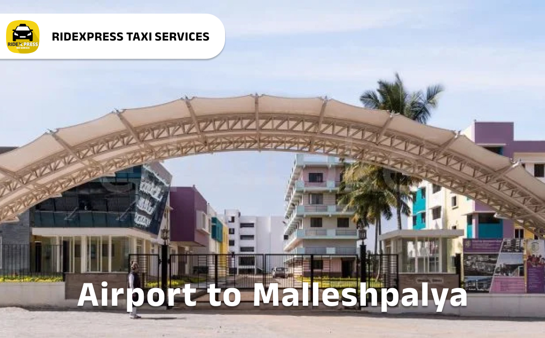 malleshpalya-airport-pickup-taxi