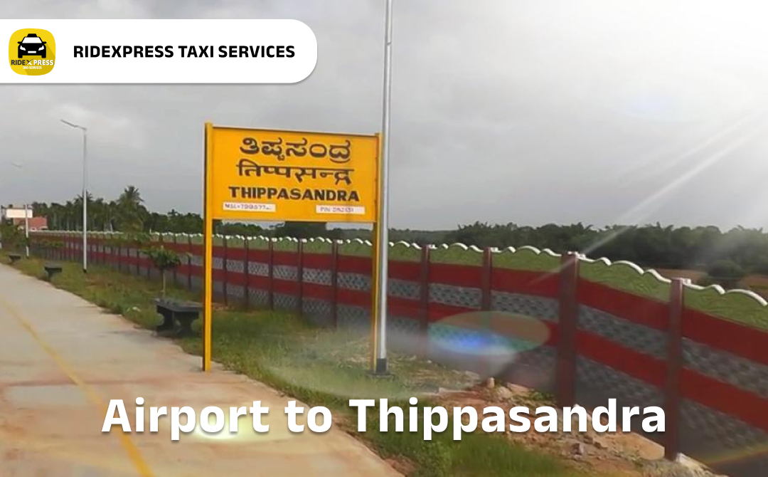 thippasandra-airport-pickup-taxi