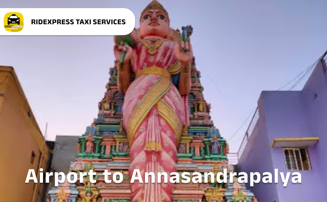 annasandrapalya-airport-pickup-taxi