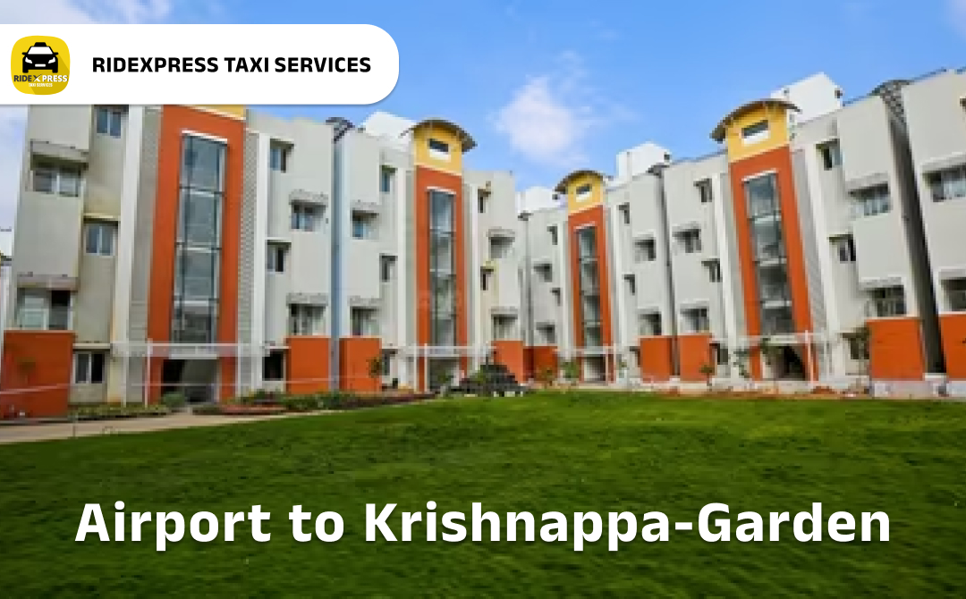 krishnappa-garden-airport-pickup-taxi