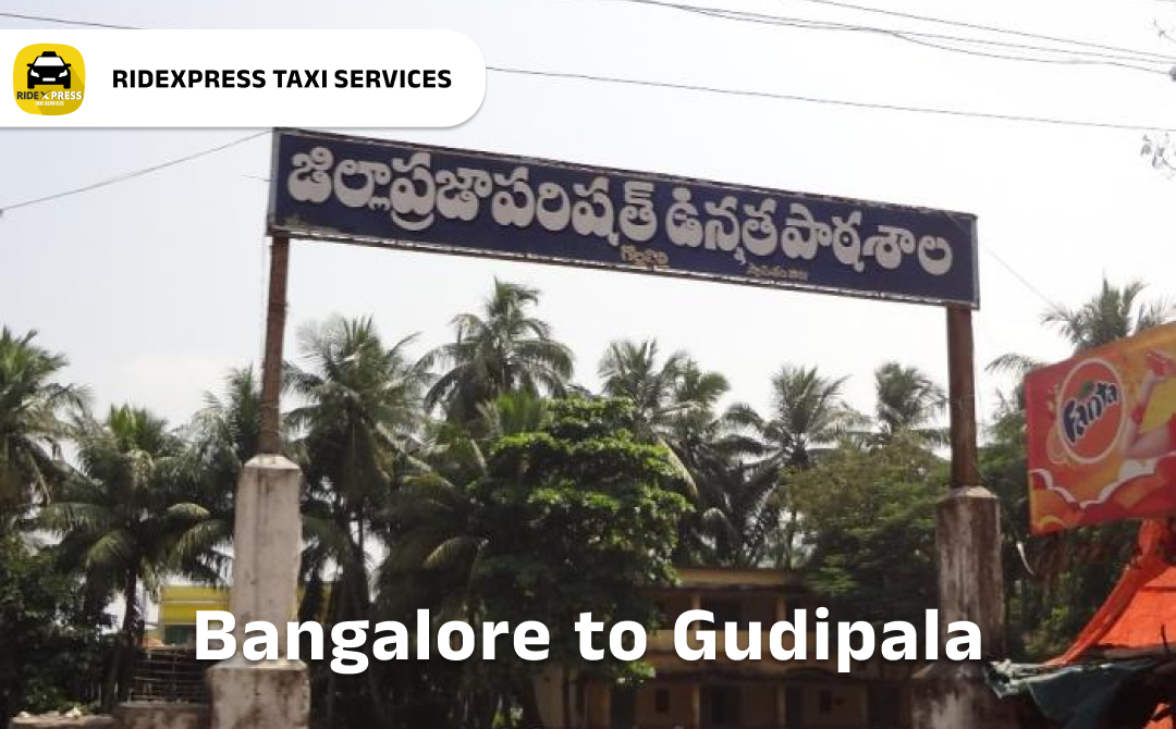 bangalore-to-gudipala-taxi-services