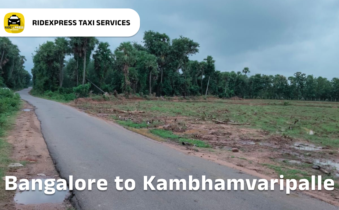 bangalore-to-kambhamvaripalle-taxi-services