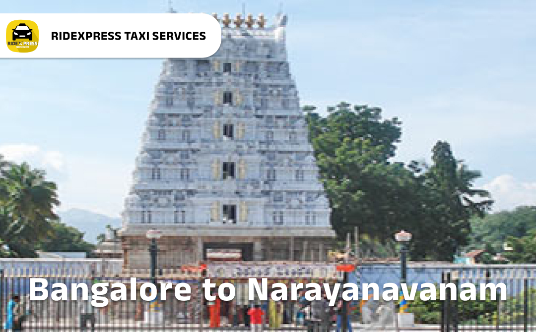 bangalore-to-narayanavanam-taxi-services