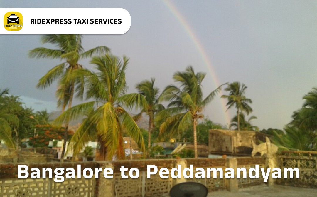 bangalore-to-peddamandyam-taxi-services